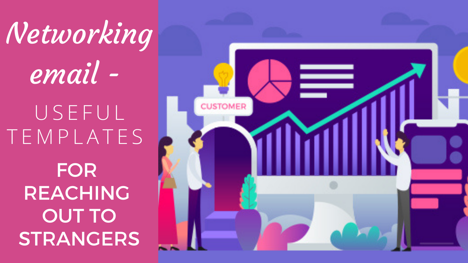 Networking email Useful Templates For Reaching Out To Strangers